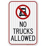 No Trucks Allowed Sign, 12x18 Inches, 3M EGP Reflective .063 Aluminum, Fade Resistant, Made in USA