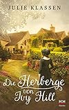 Die Herberge von Ivy Hill (Ivy Hill, 1, Band 1)