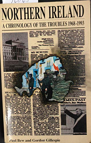 Northern Ireland: A chronology of the troubles, 1968-1993