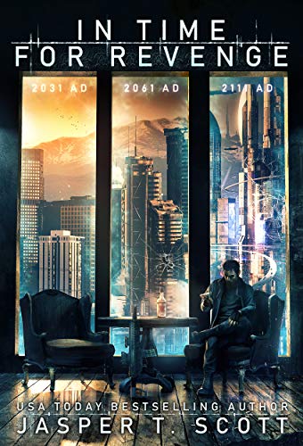 In Time For Revenge (A Standalone Sci-Fi Murder