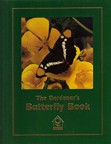 The Gardener's Butterfly Book