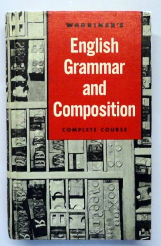 語学・辞書・学習参考書 Warriner's English Grammar & Composition 語学・辞書・学習参考書 Warriner's English Grammar