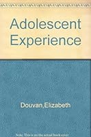 The adolescent experience 0471219908 Book Cover