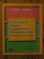 Getting to Know Connected Mathematics: an Implementation Guide 0130531383 Book Cover