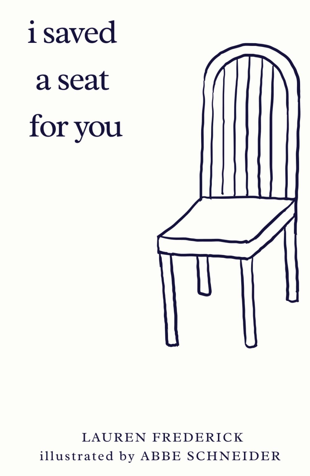 i saved a seat for you