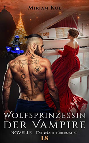 Wolfsprinzessin Der Vampire Die Machtubernahme Buch 18 Wolfprinzessin Der Vampire Ebook Kul Mirjam Amazon De Kindle Shop