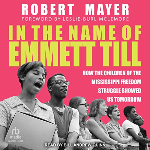 In the Name of Emmett Till by Robert H. Mayer, Leslie-Burl McLemore - foreword episode artwork