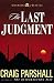 The Last Judgment (Chambers of Justice Book 5)