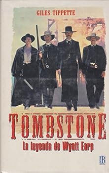 Hardcover Tombstone : La Leyenda de Wyatt Earp (Spanish Edition) [Spanish] Book