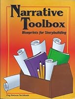 Narrative Toolbox: Blueprints for Storybuilding 1888222611 Book Cover