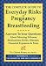 The Complete Guide to Everyday Risks in Pregnancy and Breastfeeding: Answers to All Your Questions about Medications, Morning Sickness, Herbs, Diseases, Chemical Exposures and More