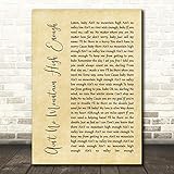 Ain't No Mountain High Enough Rustic Script Song Lyric Quote Wall Art Gift Print
