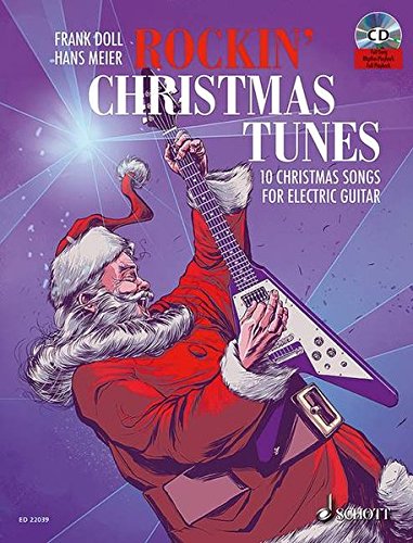 Rockin' Christmas Tunes: 10 Christmas Songs For
