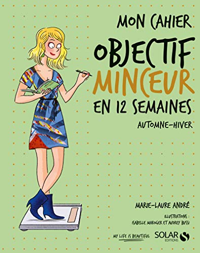 Mon cahier Objectif minceur automne hiver