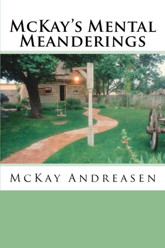 McKay's Mental Meanderings