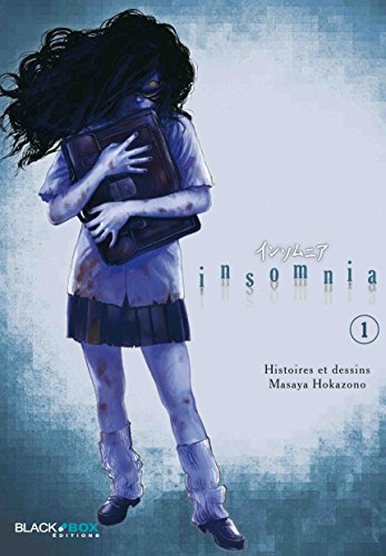 Insomnia, Tome 1 :