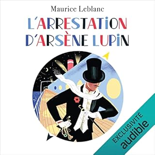 Couverture de L'arrestation d'Ars&egrave;ne Lupin