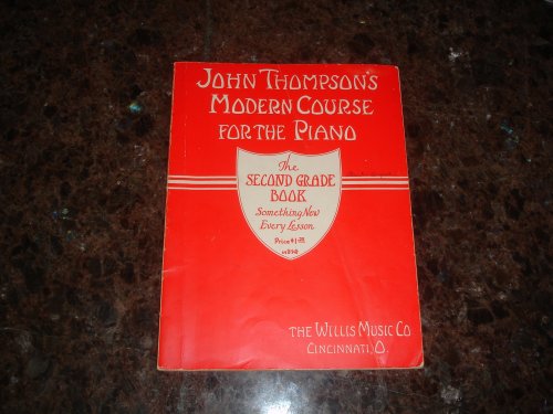 John Thompson's Modern Course for the Piano - T... B001A2ZUIY Book Cover