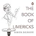 The Book of Limericks [Jan 01, 2018] Debroy, Bibek