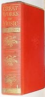 Great Works of Music (Symphonies and Their Meaning) (Three Volumes in One) B000BUMCSC Book Cover