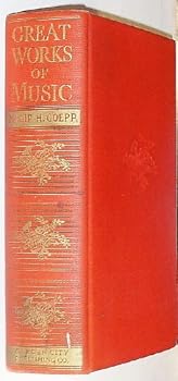 Hardcover Great Works of Music (Symphonies and Their Meaning) (Three Volumes in One) Book