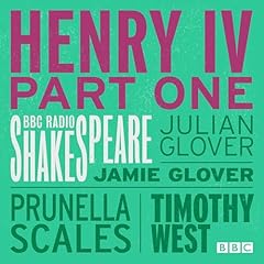 Henry IV Part 1 (BBC Radio Shakespeare) Audiobook By William Shakespeare cover art