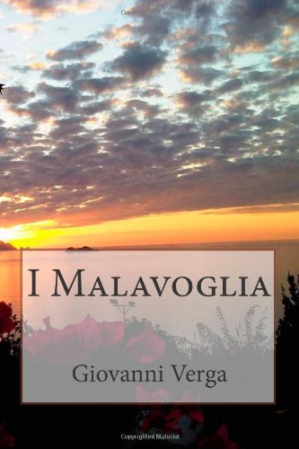 I Malavoglia (Italian Edition) [Italian] 1495216160 Book Cover