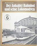 anhalter bahnhof bunker  Der Anhalter Bahnhof und seine Lokomotiven