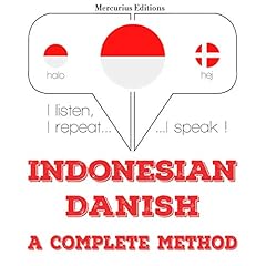 Couverture de Indonesian &ndash; Danish. A complete method
