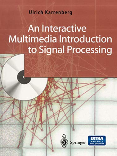 An Interactive Multimedia Introduction to Signal Processing view 2