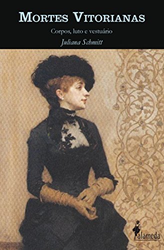 Mortes Vitorianas: Corpos, Luto e Vestuário
