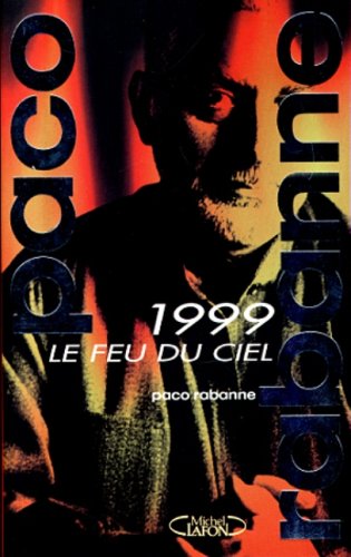 1999 : Le Feu du ciel