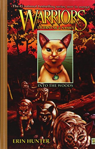 Warriors: Tigerstar & Sasha 1: Into the Woods 143955725X Book Cover