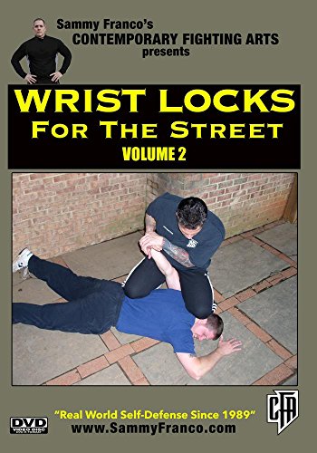Wrist Locks for the Street (Volume 2) Wrist Locks for the Street (Volume 2)