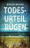  Todesurteil Rügen: Ostseekrimi (Lydia Westphal 4)