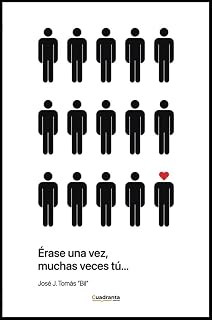 Erase una vez, muchas veces tú