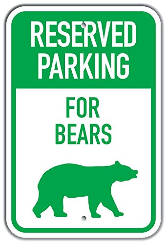Panneau Reserved Parking for Bears aluminium de signalisation extérieure avec motif silhouette ours