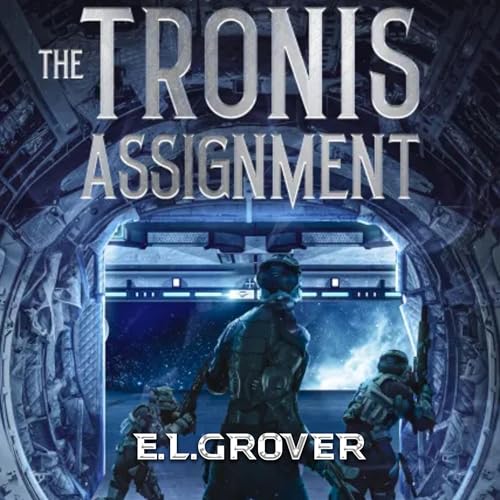 The Tronis Assignment (By E.L. Grover) episode artwork