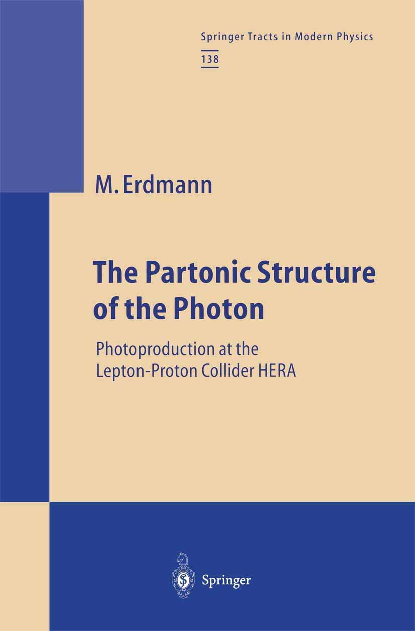 lepton Photon フォトン Amazon | The Partonic Structure of the Photon: Photoproduction at