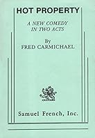 Hot property: A new comedy in two acts 0573662118 Book Cover
