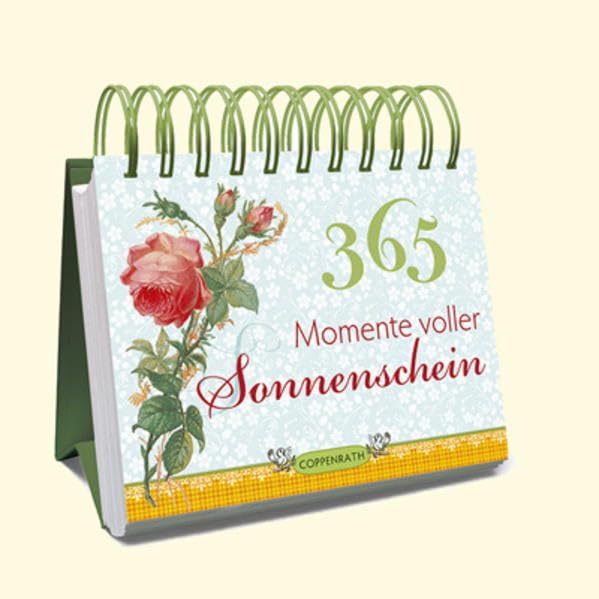 365 Momente voller Sonnenschein (Geschenkbücher für Erwachsene)