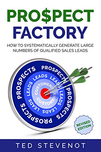 Amazon.com: Prospect Factory: How to Systematically Generate Large ...