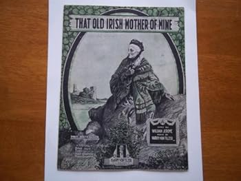Paperback That Old Irish Mother of Mine (Sheet Music) Book