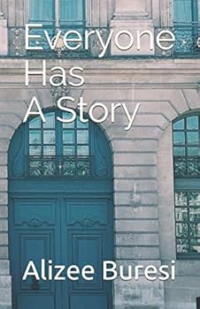 Paperback Everyone Has A Story Book