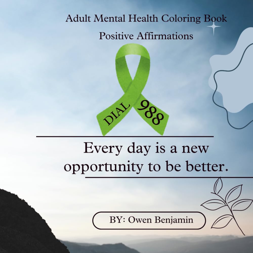 Adult Mental Health Coloring Book: Affirmations