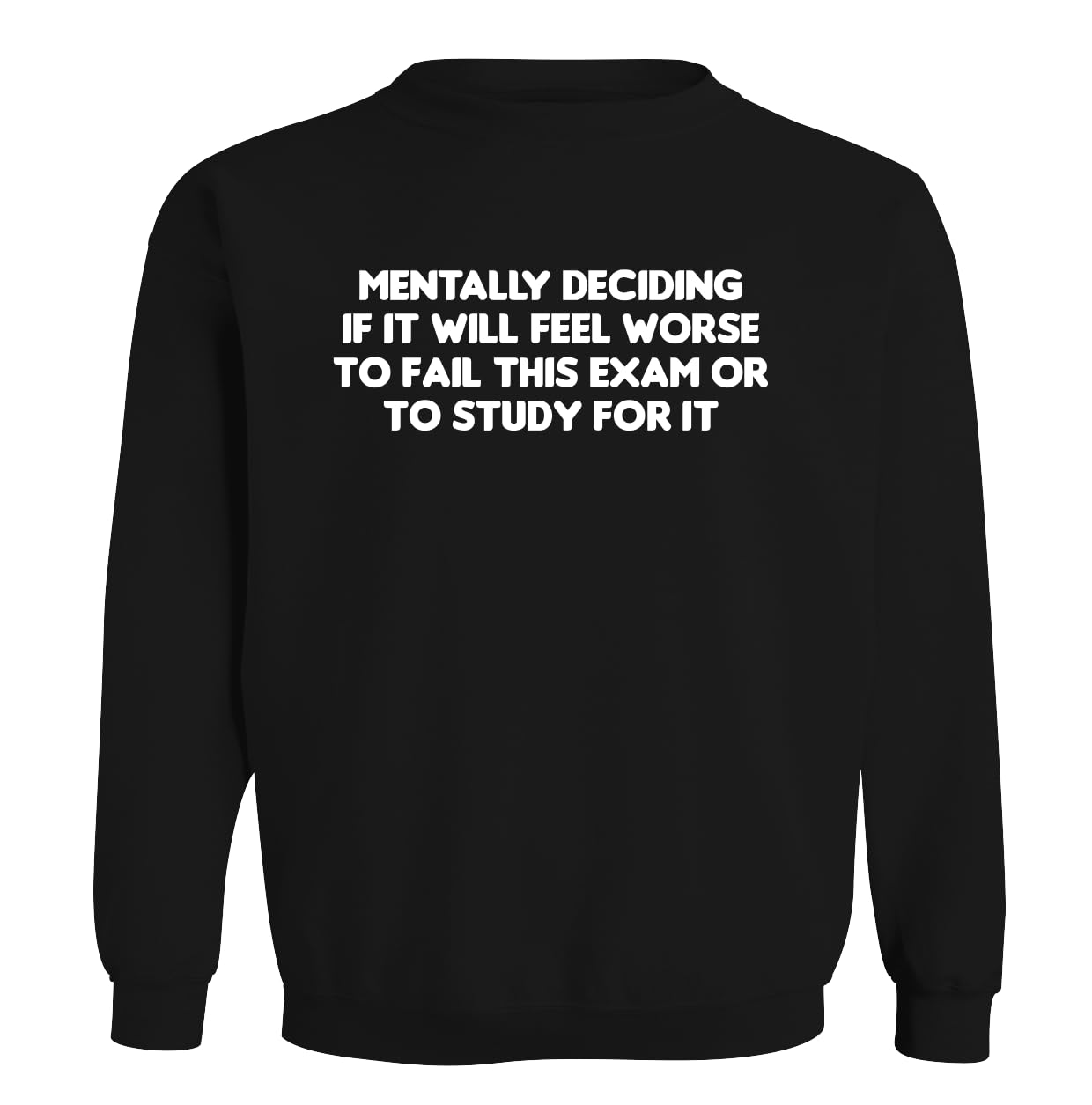 BH Cool Designs Mentally Deciding If It Will Feel Worse to Fail This Exam Or to Study for It. - Men's Soft & Comfortable Long Sleeve T-Shirt CP05 Black