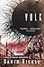 Volk: A Novel of Radiant Abomination (The Book of the Juke Series (2))