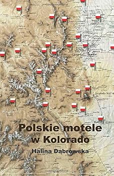 Paperback Polskie motele w Kolorado (Polish Edition) [Polish] Book