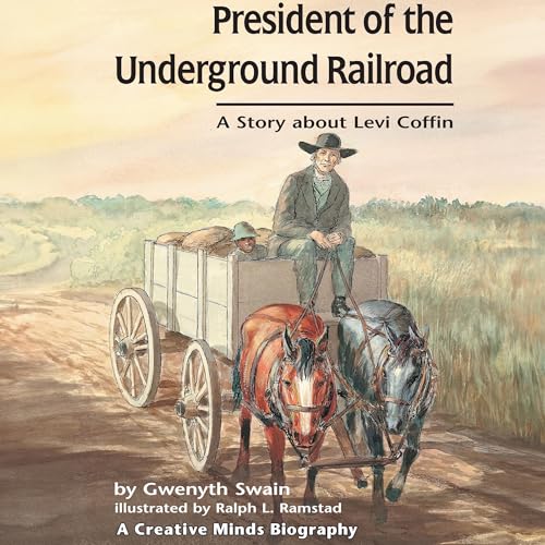 President of the Underground Railroad by Gwenyth Swain episode artwork