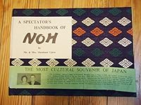 A Spectator's Handbook of Noh B000SN0U86 Book Cover